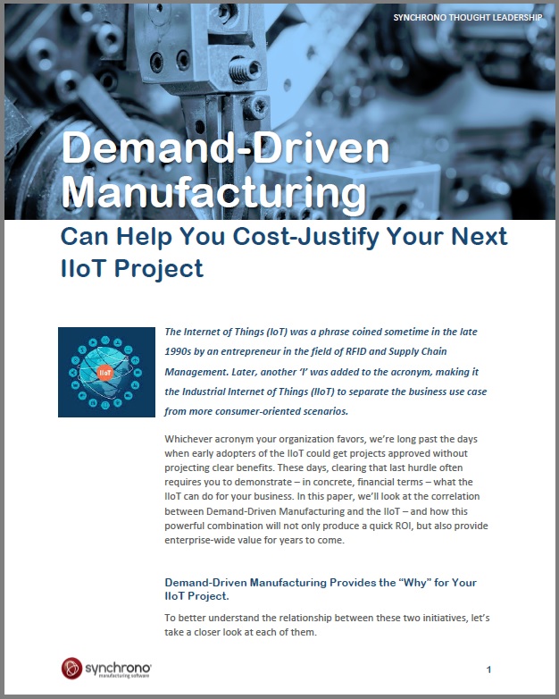 The IIoT and demand driven manufacturing